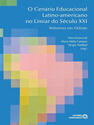 cover image of O Cenário Educacional Latino-americano  no Limiar do Século XXI